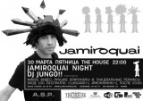 JAMIROQUAI NIGHT / DJ JUNGO JAMIROQUAI NIGHT / DJ JUNGO