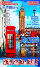 BBC: Big Ben Call 2! | TANDEM PROJECT (Санкт-Петербург) BBC: Big Ben Call 2! | TANDEM PROJECT (Санкт-Петербург)