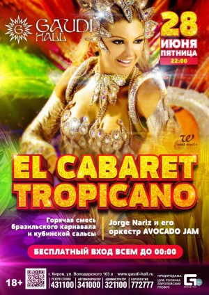 El Cabaret Tropicano El Cabaret Tropicano